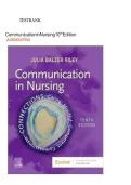 Test Bank for Communication in Nursing 10th Edition by Julia Balzer Riley 9780323871457 Chapter 1-30 Complete Guide&period;&NewLine;