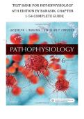 TEST BANK FOR Pathophysiology 6th Edition  by Jacquelyn L&period; Banasik &vert;&vert; ISBN&colon; 9780323354813 &vert;&vert; ALL CHAPTERS COVERED &vert;&vert;