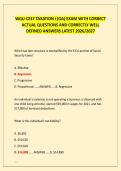 WGU C237 TAXATION I &lpar;OA&rpar; EXAM WITH CORRECT &NewLine;ACTUAL QUESTIONS AND CORRECTLY WELL &NewLine;DEFINED ANSWERS LATEST 2026&sol;2027 