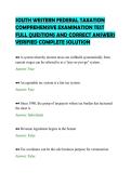 SOUTH WESTERN FEDERAL TAXATION&NewLine;COMPREHENSIVE EXAMINATION TEST&NewLine;FULL QUESTIONS AND CORRECT ANSWERS&NewLine;VERIFIED COMPLETE SOLUTION
