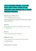 SOUTH WESTERN FEDERAL TAXATION&NewLine;EXAM SCRIPT FINAL PAPER ACTUAL&NewLine;QUESTIONS AND ANSWERS FULLY SOLVED&NewLine;PREMIUM RESOURCE