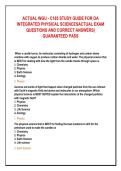 ACTUAL WGU - C165 STUDY GUIDE FOR OA &NewLine;INTEGRATED PHYSICAL SCIENCESACTUAL EXAM &NewLine;QUESTIONS AND CORRECT ANSWERS&vert; &NewLine;GUARANTEED PASS 