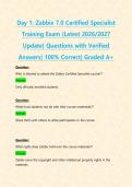 Day 1&colon; Zabbix 7&period;0 Certified Specialist Training Exam &lpar;Latest 2026&sol;2027 Update&rpar; Questions with Verified Answers&vert; 100&percnt; Correct&vert; Graded A&plus;
