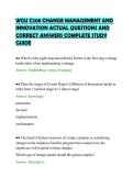 WGU C208 CHANGE MANAGEMENT AND&NewLine;INNOVATION ACTUAL QUESTIONS AND&NewLine;CORRECT ANSWERS COMPLETE STUDY&NewLine;GUIDE