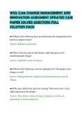 WGU C208 CHANGE MANAGEMENT AND&NewLine;INNOVATION ASSESSMENT UPDATED CASE&NewLine;PAPER SOLVED QUESTIONS FULL&NewLine;SOLUTION PACK