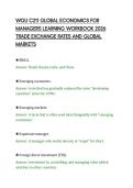 WGU C211 GLOBAL ECONOMICS FOR&NewLine;MANAGERS LEARNING WORKBOOK 2026&NewLine;TRADE EXCHANGE RATES AND GLOBAL&NewLine;MARKETS
