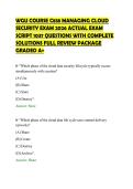 WGU COURSE C838 MANAGING CLOUD&NewLine;SECURITY EXAM 2026 ACTUAL EXAM&NewLine;SCRIPT 1037 QUESTIONS WITH COMPLETE&NewLine;SOLUTIONS FULL REVIEW PACKAGE&NewLine;GRADED A&plus;
