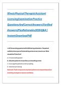Illinois Physical Therapist Assistant Licensing Examination Practice Questions And Correct Answers &lpar;Verified Answers&rpar; Plus Rationales 2026 Q&A &vert; Instant Download Pdf