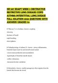 NR 507 EDAPT WEEK 3 OBSTRUCTIVE&NewLine;RESTRICTIVE LUNG DISEASES COPD&NewLine;ASTHMA INTERSTITIAL LUNG DISEASE&NewLine;FULL SOLUTION 2026 QUESTIONS WITH&NewLine;ANSWERS GRADED A&plus;&NewLine;