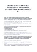 GROUND SCHOOL - PRACTICE EXAMS QUESTIONS ANSWERS ACCURATE REVIEW SHEET GRADED A&plus;&NewLine;&NewLine;