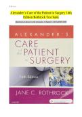 Alexander&rsquo;s Care of the Patient in Surgery&comma; 16th Edition by Jane C&period; Rothrock &ndash; Surgical Nursing Test Bank with Practice Questions and Answers