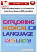 Test Bank for Exploring Medical Language 10th Edition by Myrna LaFleur Brooks &vert; Chapters 1&ndash;16 Complete Guide