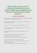 NR 507 Week 4 Urinary System &NewLine;Pathologies Common Diseases and &NewLine;Disorders Edapt Updated Questions And &NewLine;Answers With 100&percnt; Correct Answers &NewLine;Graded A&plus; 