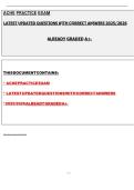 ACHE PRACTICE EXAM LATEST UPDATED QUESTIONS WITH CORRECT ANSWERS ALREADY GRADED A&plus;&period;&NewLine;