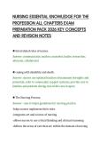 NURSING ESSENTIAL KNOWLEDGE FOR THE&NewLine;PROFESSION ALL CHAPTERS EXAM&NewLine;PREPARATION PACK 2026 KEY CONCEPTS&NewLine;AND REVISION NOTES&NewLine;