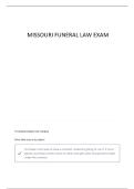 MISSOURI FUNERAL DIRECTORS LAW EXAM &lpar;WITH COMPLETE SOLUTIONS&rpar;