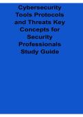 Cybersecurity Tools Protocols and Threats Key Concepts for Security Professionals Study Guide 2025&sol; 2026 Updated Cybersecurity Exam Prep Workbook