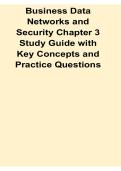 Business Data Networks and Security Chapter 3 Study Guide with Key Concepts and Practice Questions 2025&sol; 2026 Updated Cybersecurity Exam Prep Workbook