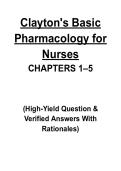 Clayton's Basic Pharmacology For Nurses Test 1 Ch 1-5 &vert; 2025&sol;2026 &vert; Verified Answers & Rationales &vert; A&plus; Study Guide