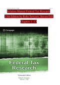 Federal Tax Research 13th Edition by Roby Sawyers & Steven Gill &ndash; Chapters 1&ndash;13 Solution Manual and Practice Answers