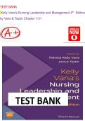 TEST BANK Latest Update&NewLine;Kelly Vana's Nursing Leadership and Management 4th Edition&NewLine;by Vana & Tazbir Chapter 1-31ISBN 9781119596615