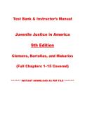 Test Bank & Online Instructor&rsquo;s Manual &mdash; Juvenile Justice in America&comma; 9th Edition &vert; Clemens&comma; Bartollas & Makarios &vert; Chapters 1&ndash;15 &vert; Instant PDF Download