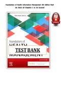Test bank For Foundations of Health Information Management&comma; 5th Edition&comma; Nadinia Davis