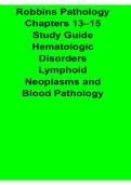 Robbins Pathology Chapters 13&ndash;15 Study Guide Hematologic Disorders Lymphoid Neoplasms and Blood Cell Pathology High Yield Exam Review Workbook 2025&sol; 2026