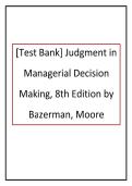 Test Bank for Judgment in Managerial Decision Making&comma; 8th Edition&comma; Max H&period; Bazerman&comma; Don A&period; Moore&NewLine;