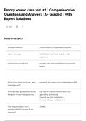 Emory wound care test &num;2 &vert; Comprehensive Questions and Answers &vert; A&plus; Graded &vert; With Expert Solutions