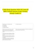 CARO Book Questions With All Correct & 100&percnt; Verified Answers &vert;Latest Version &vert;Already Graded A&plus;