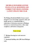 MICHIGAN BUILDERS LICENSE &NewLine;EXAM ACTUAL QUESTIONS AND &NewLine;CORRECT DETAILED ANSWERS &NewLine;LATEST UPDATE THIS YEAR