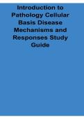 Introduction to Pathology Cellular Basis Disease Mechanisms and Responses Study Guide Cell Injury Adaptation Inflammation and Healing Workbook 2025&sol; 2026