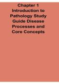 Chapter 1 Introduction to Pathology Study Guide Disease Processes and Core Concepts Cell Injury Inflammation and Adaptation Workbook 2025&sol; 2026