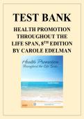 TEST BANK &NewLine;HEALTH PROMOTION &NewLine;THROUGHOUT THE &NewLine;LIFE SPAN&comma; 8TH EDITION &NewLine;BY CAROLE EDELMAN