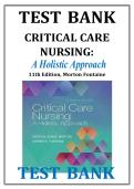 TEST BANK &NewLine;CRITICAL CARE &NewLine;NURSING&colon; &NewLine; A Holistic Approach  &NewLine;11th Edition&comma; Morton Fontaine