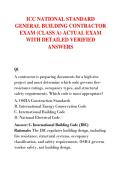ICC NATIONAL STANDARD &NewLine;GENERAL BUILDING CONTRACTOR &NewLine;EXAM &lpar;CLASS A&rpar; ACTUAL EXAM &NewLine;WITH DETAILED VERIFIED &NewLine;ANSWERS