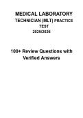 Medical Laboratory Technician MLT Practice Test 2025&sol;2026 &vert; 100&plus; Questions with Verified Answers &vert; A&plus;