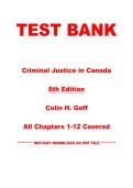 Test Bank for Criminal Justice in Canada 8th Edition by Colin H&period; Goff &vert; Chapters 1&ndash;12 &vert; Instant PDF Download