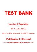 Test Bank for Essentials Of Negotiation&comma; 4th Canadian Edition by Roy J&period; Lewicki &vert; Chapters 1&ndash;13 &vert; Instant PDF Download