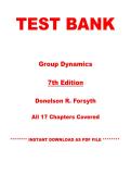 Test Bank for Group Dynamics&comma; 7th Edition by Donelson R&period; Forsyth &vert; Chapters 1&ndash;17 &vert; Instant PDF Download