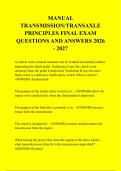 MANUAL &NewLine;TRANSMISSION&sol;TRANSAXLE &NewLine;PRINCIPLES FINAL EXAM &NewLine;QUESTIONS AND ANSWERS 2026 - 2027 