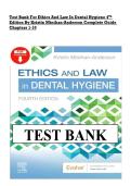 Test Bank For Ethics And Law In Dental Hygiene 4Th &NewLine;Edition By Kristin Minihan-Anderson Complete Guide &NewLine;Chapters 1-10&NewLine;