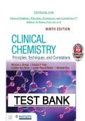 Test Bank Clinical Chemistry Principles&comma; Techniques&comma; and Correlations 9th Edition by Bishop Fody Questions & Answers with rationales &lpar;Chapter 1-31&rpar; A&plus;