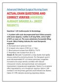 Advanced Medical-Surgical Nursing Exam ACTUAL EXAM QUESTIONS AND CORRECT VERIFIED ANSWERS&sol; ALREADY GRADED A&plus; &lpar;MOST RECENT&excl;&excl;&rpar;