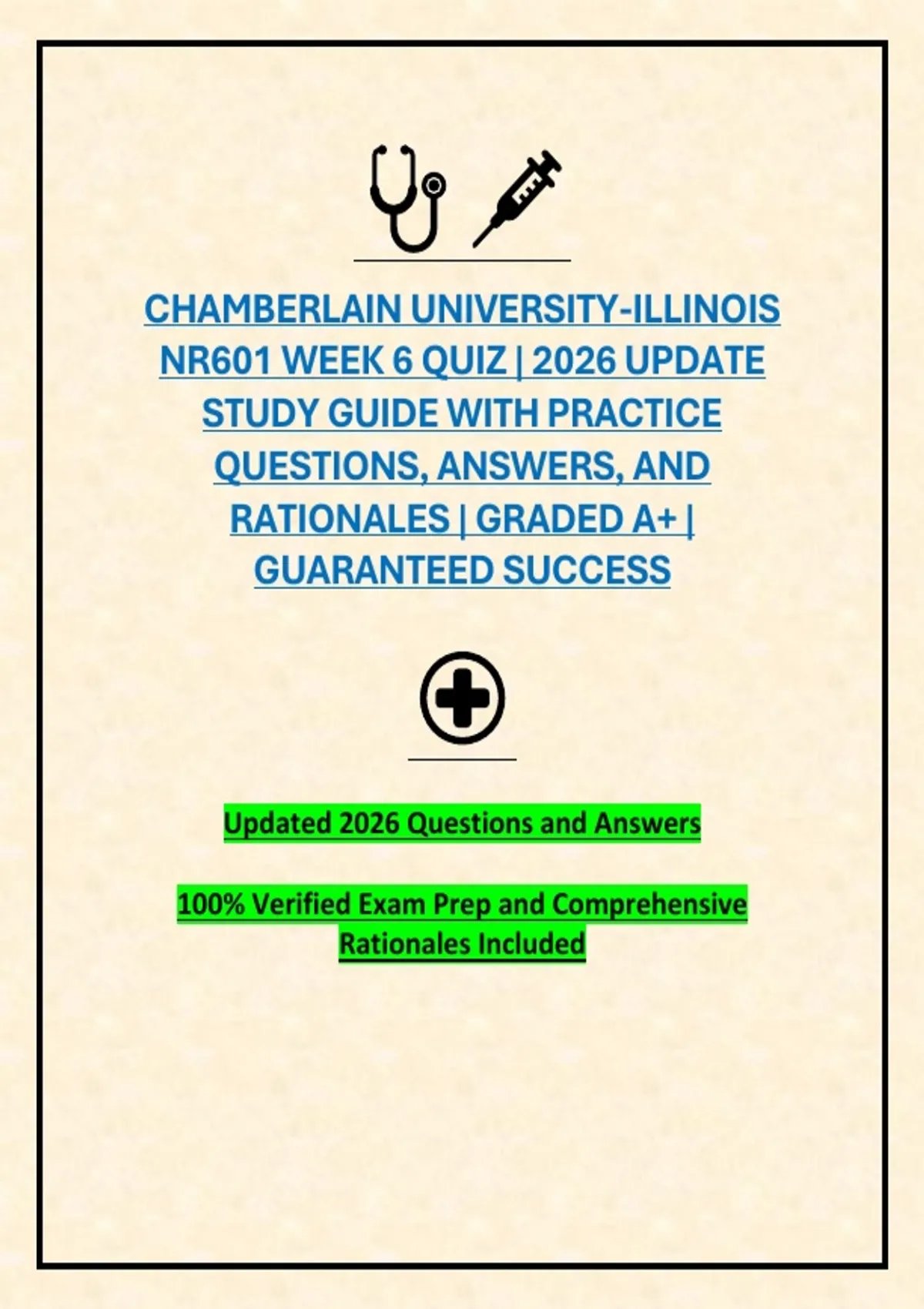 CHAMBERLAIN UNIVERSITY-ILLINOIS NR601 WEEK 6 QUIZ | 2026 UPDATE STUDY ...
