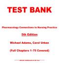 Test Bank &ndash; Pharmacology&colon; Connections to Nursing Practice&comma; 5th Edition &vert; Adams&comma; Urban & Sutter &vert; Chapters 1&ndash;75 &vert; Instant PDF Download