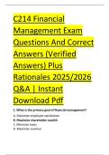 C214 Financial &NewLine;Management Exam &NewLine;Questions And Correct &NewLine;Answers &lpar;Verified &NewLine;Answers&rpar; Plus &NewLine;Rationales 2025&sol;2026 &NewLine;Q&A &vert; Instant &NewLine;Download Pdf 