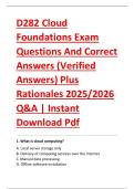 D282 Cloud &NewLine;Foundations Exam &NewLine;Questions And Correct &NewLine;Answers &lpar;Verified &NewLine;Answers&rpar; Plus &NewLine;Rationales 2025&sol;2026 &NewLine;Q&A &vert; Instant &NewLine;Download Pdf 