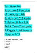 Test Bank For &NewLine;Structure & Function &NewLine;of the Body 17th &NewLine;Edition by 2025 Kevin &NewLine;T&period; Patton & Frank B&period; &NewLine;Bell & Terry Thompson &NewLine;& Peggie L&period; Williamson &NewLine;Chapter 1-22 